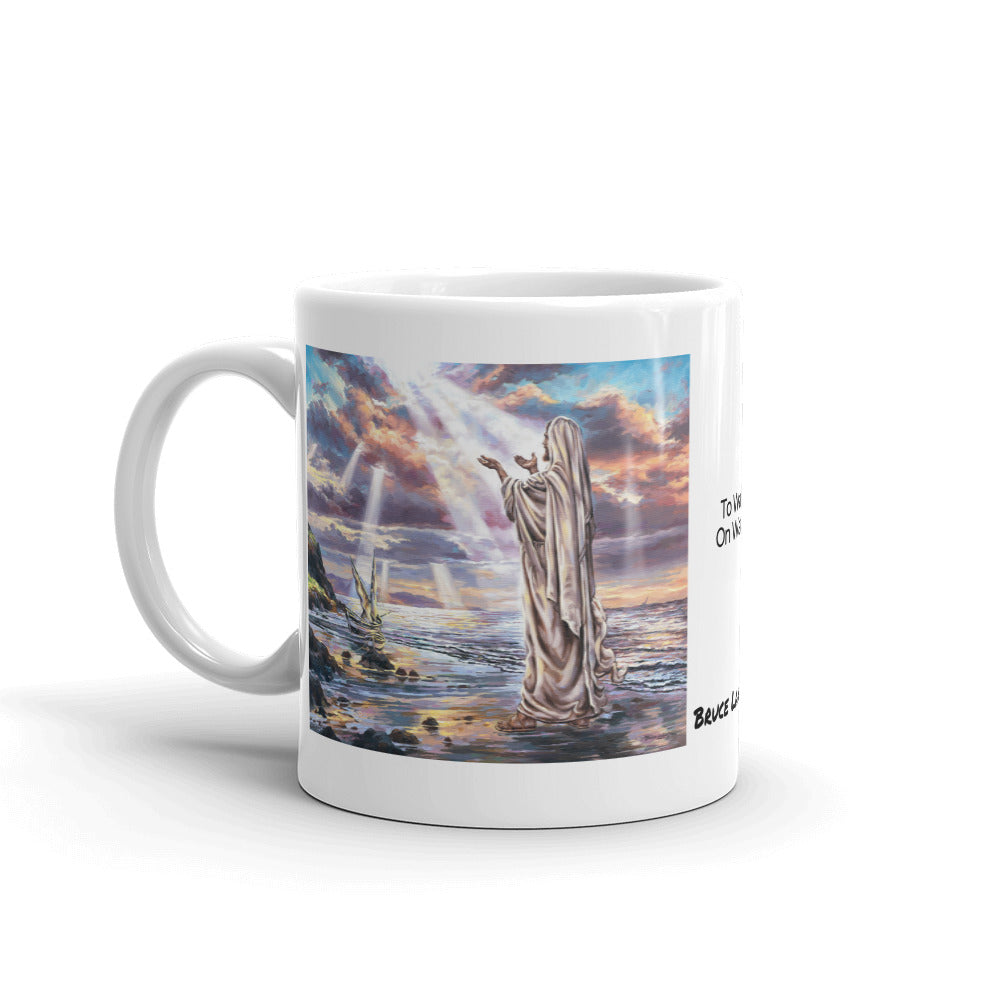 Mug- To Walk On Water